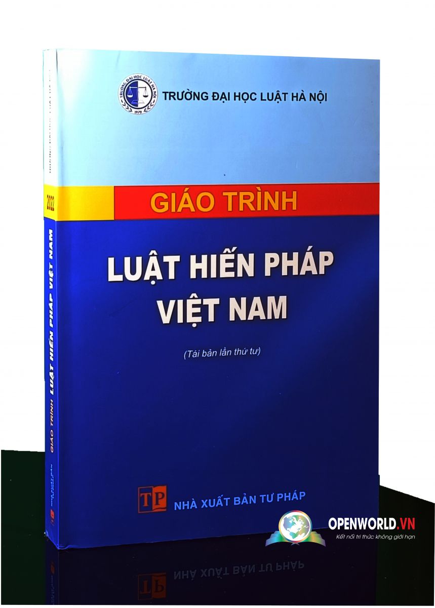 Sách Giáo trình luật hiến pháp Việt Nam (tái bản lần thứ 4) Đại Học Luật Hà Nội
