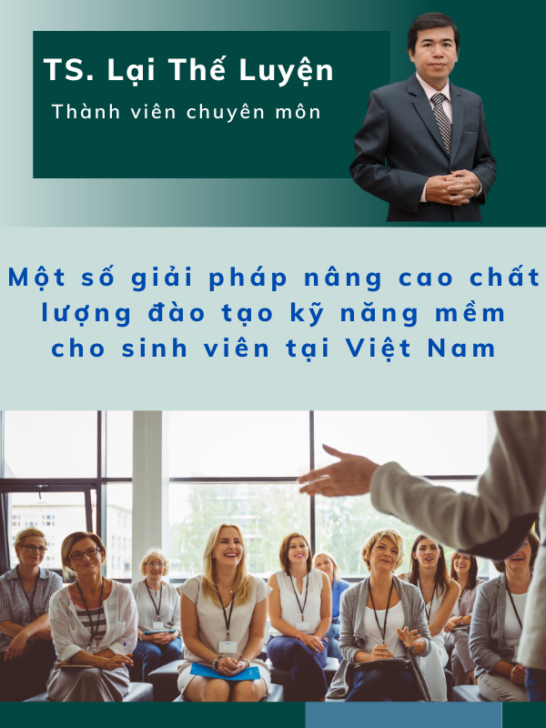 Một số giải pháp nâng cao chất lượng  đào tạo kỹ năng mềm cho sinh viên tại Việt Nam