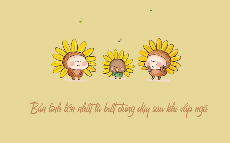 Những câu nói truyền cảm hứng mỗi ngày về sự cố gắng