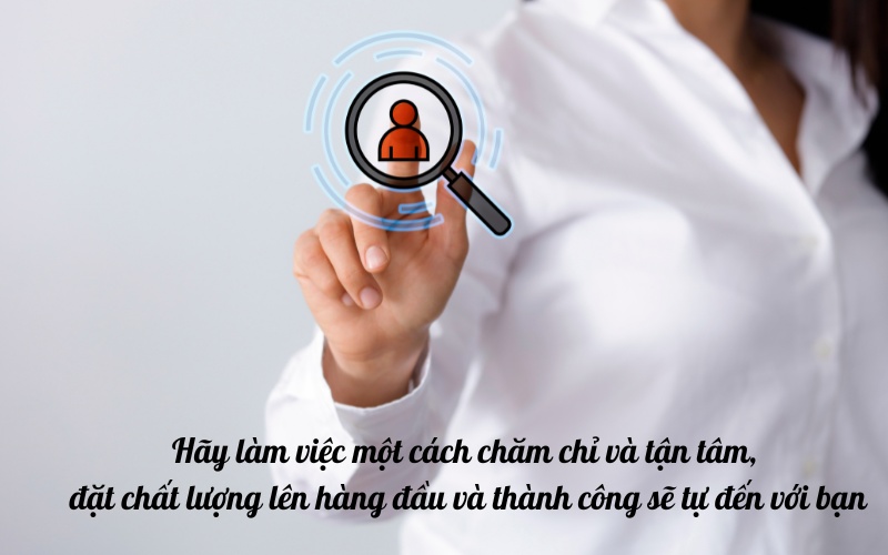 Câu nói hay về nhân cách sống trong công việc