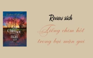 Tiếng Chim Hót Trong Bụi Mận Gai