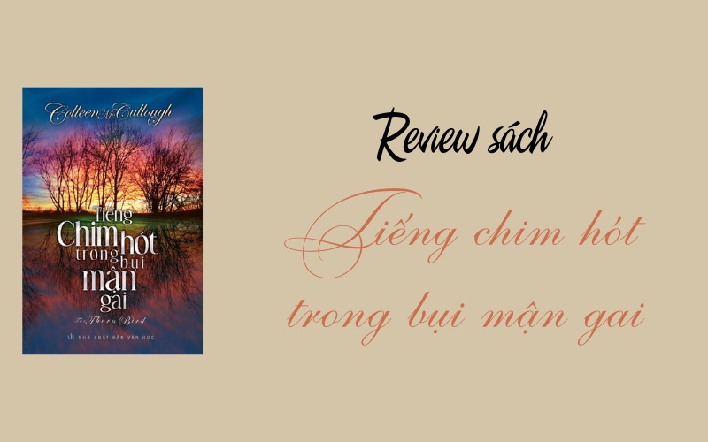 Tiếng Chim Hót Trong Bụi Mận Gai
